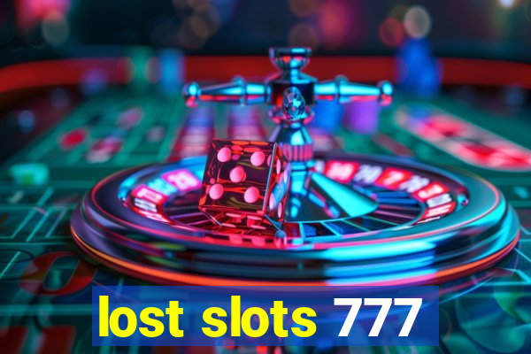 lost slots 777